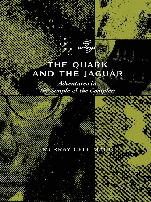 Title details for The Quark & the Jaguar by Murray Gell-Mann - Available